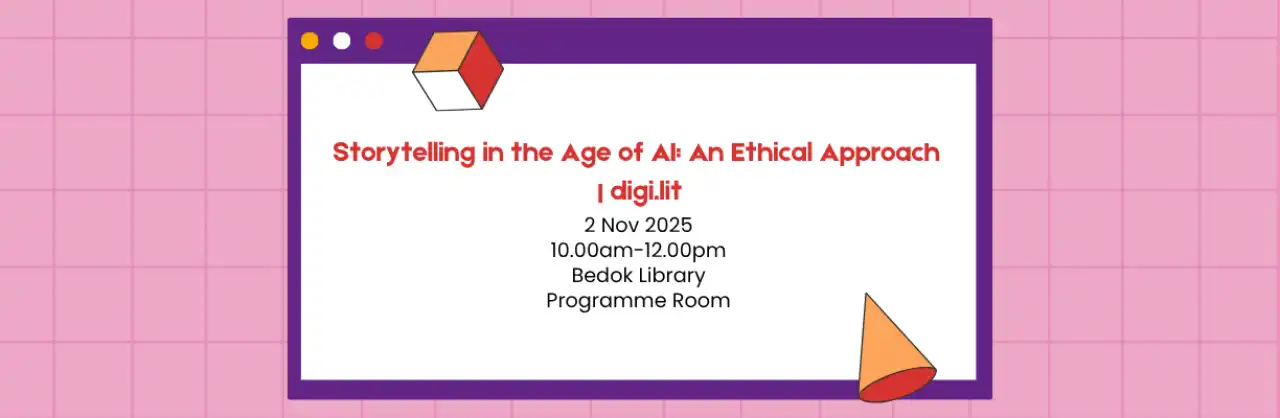A digital event banner for the workshop, “Storytelling in the Age of AI: An Ethical Approach | digi.lit”. It has the workshop title on a pink and purple technology-inspired background.