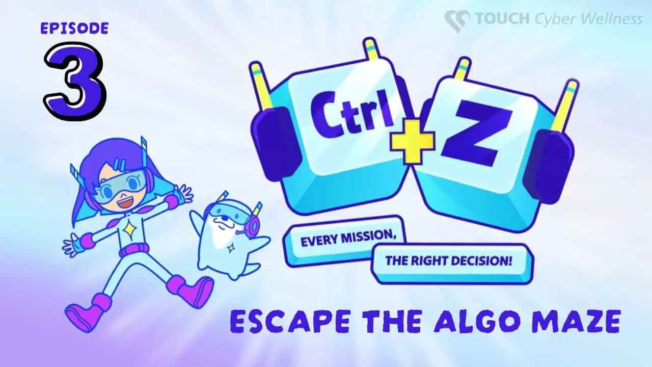 Ctrl+Z: Every Mission, The Right Decision! – Episode 3 of 4: Escape the Algo Maze
