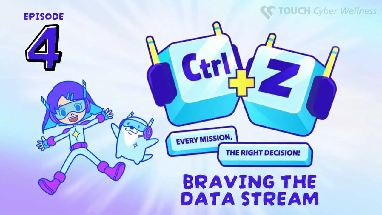 Ctrl+Z: Every Mission, The Right Decision! – Episode 4 of 4: Braving the Data Stream